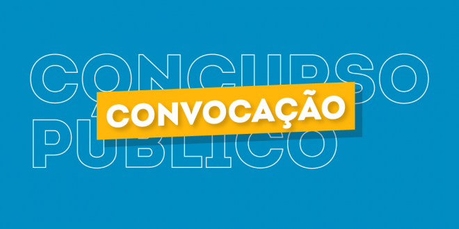 Edital de Convocação N 001/2022 – Concurso da Prefeitura de Curuá