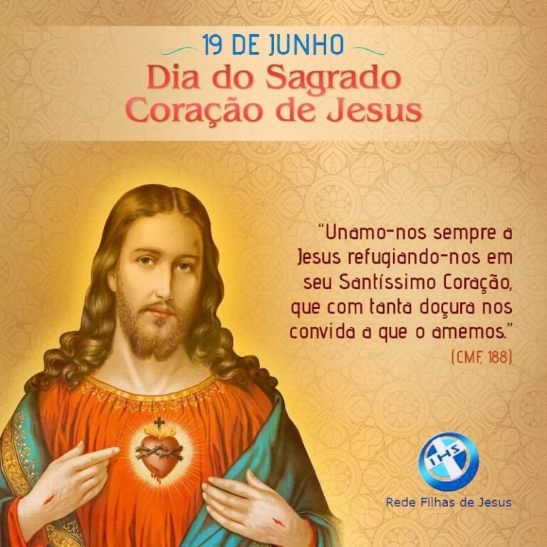 19 de junho, dia só sagrado coração de Jesus…